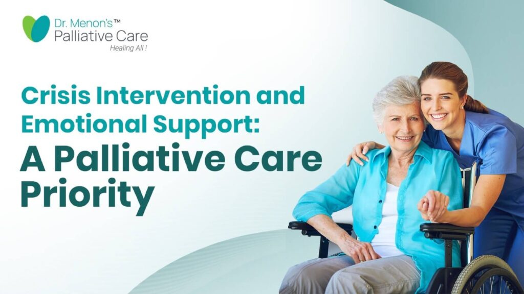 Crisis Intervention and Emotional Support: A Palliative Care Priority